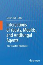 Interactions of Yeasts, Moulds, and Antifungal Agents
