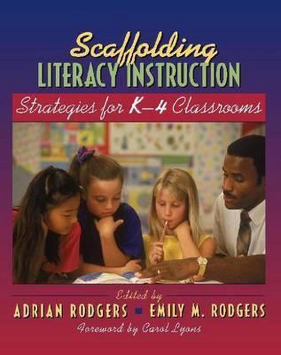 Scaffolding Literacy Instruction 9780325006543 Emily Rodgers