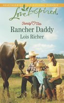 Family Ties (Love Inspired) 2 - Rancher Daddy