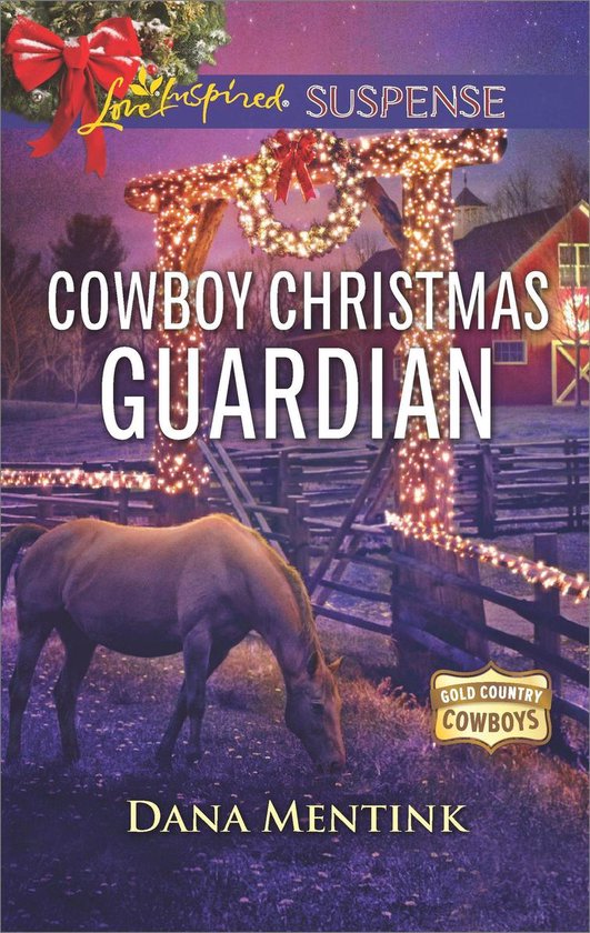 Gold Country Cowboys 1 - Cowboy Christmas Guardian - cover