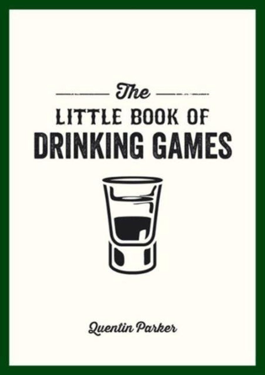 Little Book Of Drinking Games - Quentin Parker