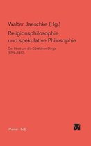 Religionsphilosophie und spekulative Theologie / Religionsphilosophie und spekulative Theologie