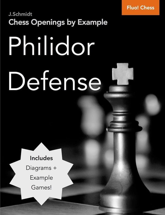 Chess Openings by Example: Philidor Defense - cover