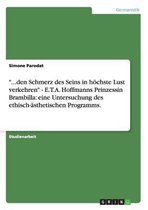 .. .Den Schmerz Des Seins in Hochste Lust Verkehren - E.T.A. Hoffmanns Prinzessin Brambilla
