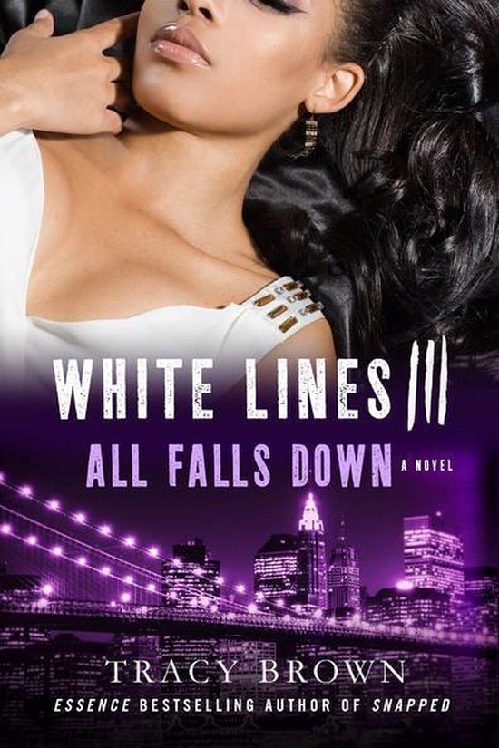 White Lines 3 White Lines III All Falls Down (ebook), Tracy Brown
