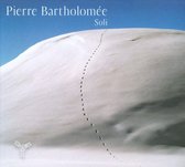 Pierre Bartholomée - Soli (CD)