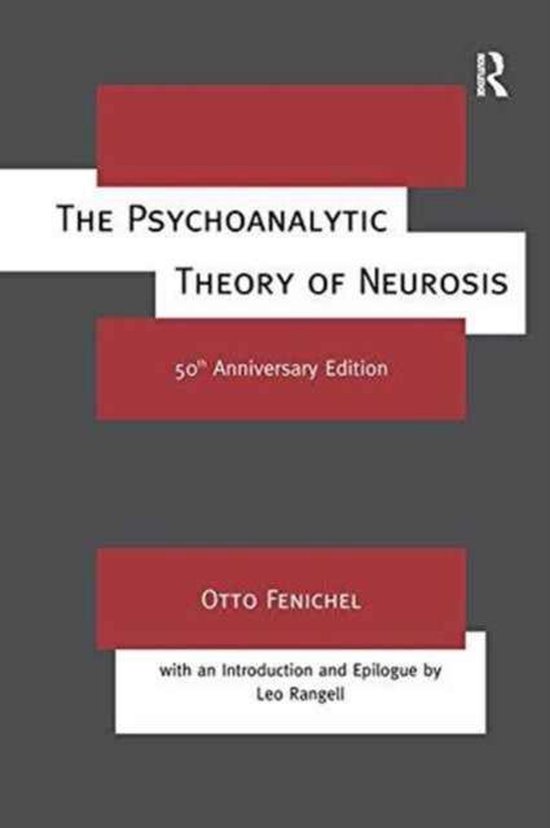 The Psychoanalytic Theory of Neurosis - cover