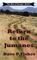 Return to the Jumanes