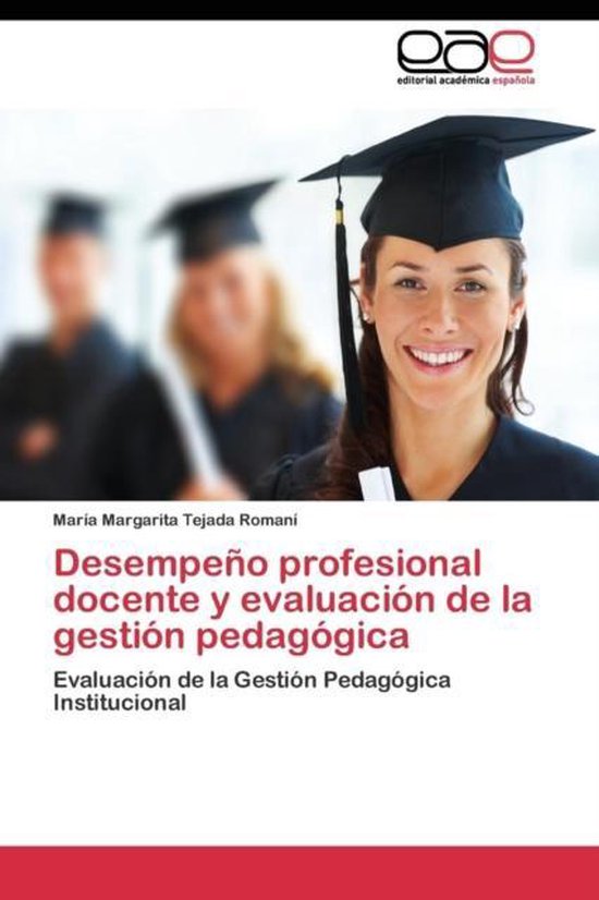 Desempeño profesional docente y evaluación de la gestión pedagógica