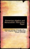 Elementary Algebra and Mensuration