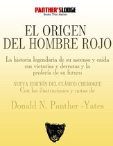 El Origen del Hombre Rojo