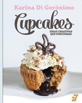 Cupcakes. Ideas Creativas Que Funcionan.