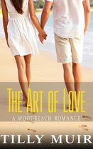A Woodbeach Romance 2 - The Art of Love