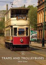Shire Library 842 - Trams and Trolleybuses