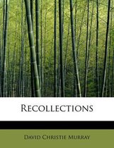 Recollections