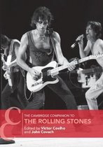 The Cambridge Companion to the Rolling Stones Cambridge Companions to Music