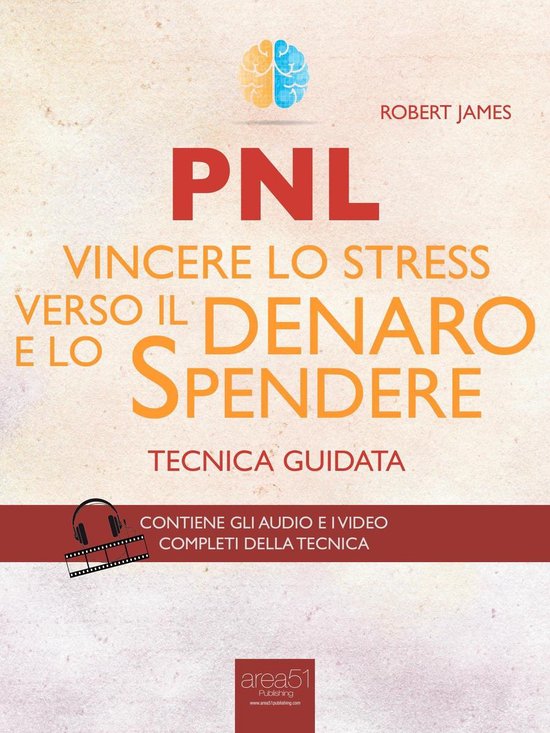 PNL. Vincere lo stress verso il denaro e lo spendere - cover