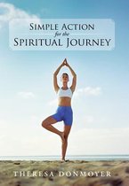 Simple Action for the Spiritual Journey