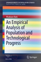 SpringerBriefs in Population Studies - An Empirical Analysis of Population and Technological Progress