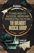 Flying High to Success Weird and Interesting Facts on The Breakout Musical Group! - Kaleo