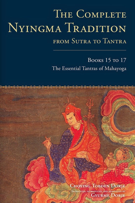 Boekomslag met de titel 'The Complete Nyingma Tradition'. Afbeelding van een Tibetaanse boeddhistische schildering met een centrale figuur in rood en blauw gewaad.