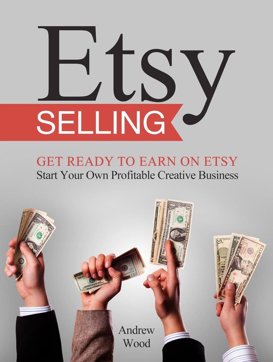 Etsy Selling Get Ready to Earn on Etsy. Start Your Own Profitable