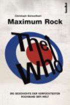 The Who Triologie 1 - The Who - Maximum Rock