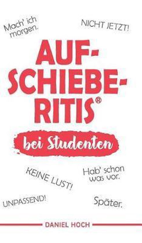 Aufschieberitis Bei Studenten - cover