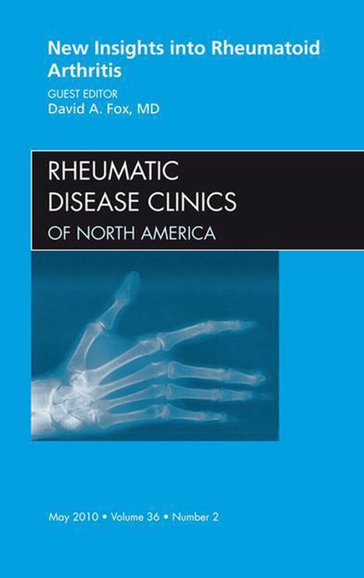 New Insights Into Rheumatoid Arthritis, An Issue Of Rheumati ... - cover