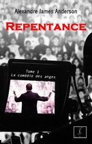 Repentance : La comédie des anges - Tome 1