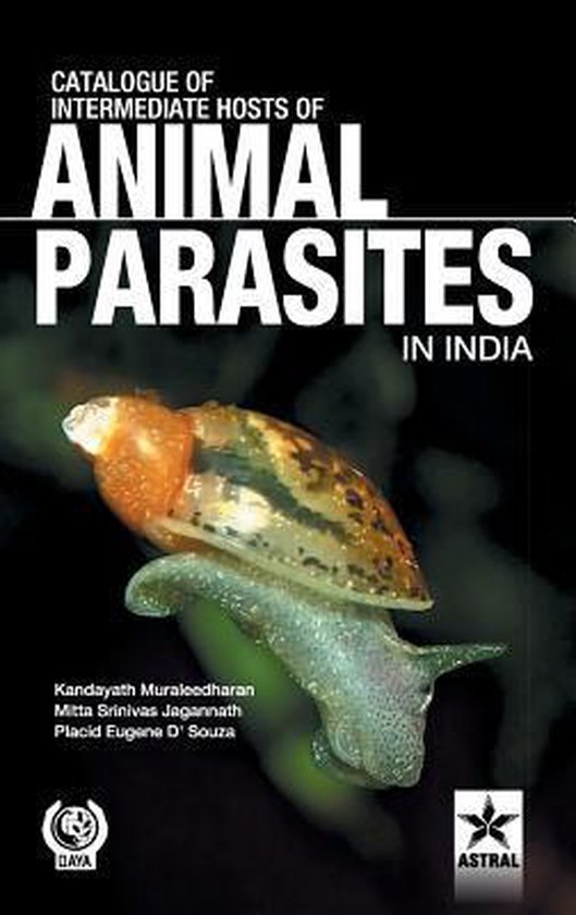 Catalogue of Intemediate Hosts of Animal Parasites in India - cover
