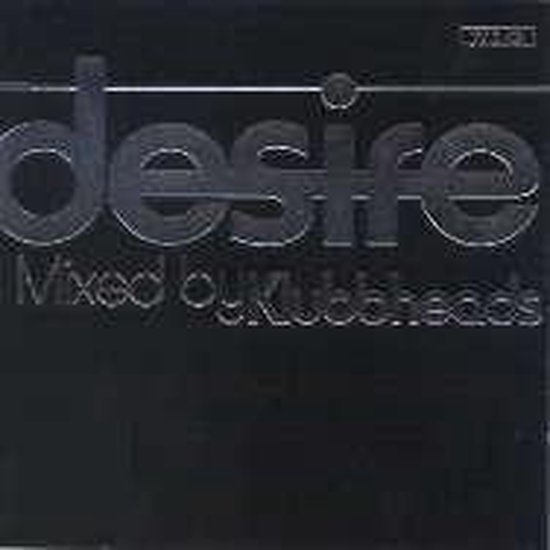 Desire-Mixed By Klubbhead