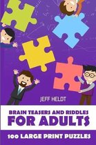 Brain Puzzles with Answers- Brain Teasers And Riddles For Adults
