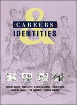Careers and Identities