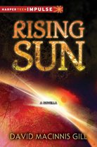 Black Hole Sun Novella - Rising Sun