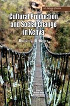 Cultural Production and Change in Kenya