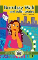 Bombay Wali & Other Stories