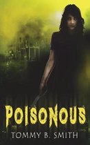 Poisonous