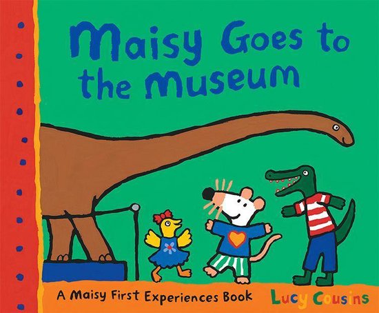 Maisy First Experiences - Maisy Goes to the Museum - cover