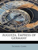 Augusta, Empress of Germany