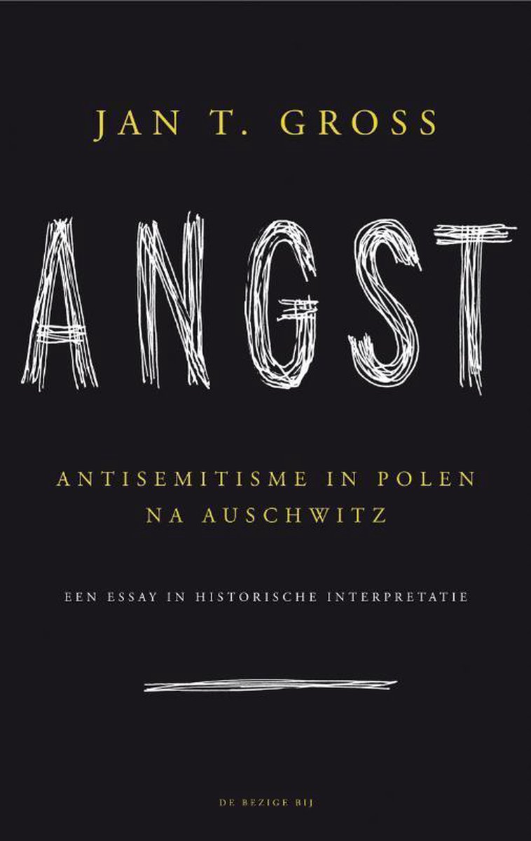 Boek 'Angst' van Jan T. Gross over antisemitisme in Polen na Auschwitz.