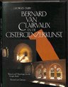 Bernard van clairvaux en de cisterciënzerkunst