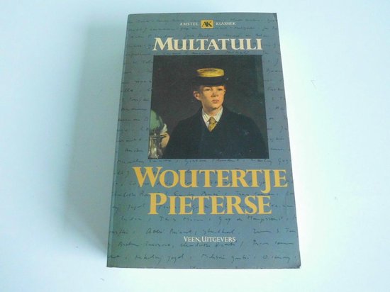 Woutertje Pieterse - Multatuli | Respetofundacion.org