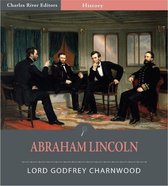 Abraham Lincoln (Illustrated Edition)