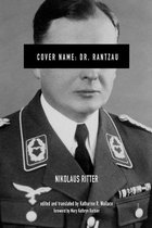 Foreign Military Studies - Cover Name: Dr. Rantzau
