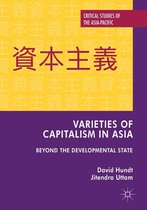 Critical Studies of the Asia-Pacific - Varieties of Capitalism in Asia