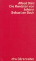 Die Kantaten von Johann Sebastian Bach