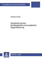 Neugliederung des Bundesgebiets und europäische Regionalisierung