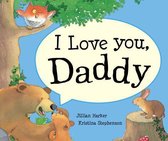 I Love You Daddy