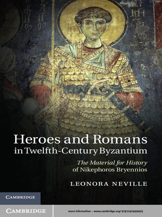Heroes and Romans in Twelfth-Century Byzantium - cover